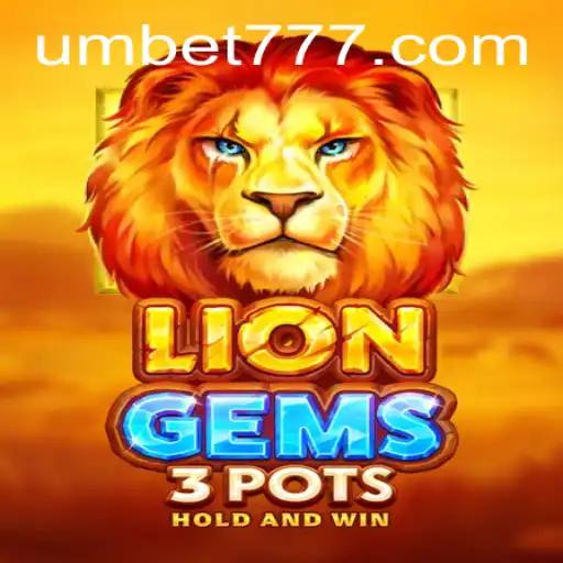 Descubra as Emoções de LionGems3pots no UM.BET
