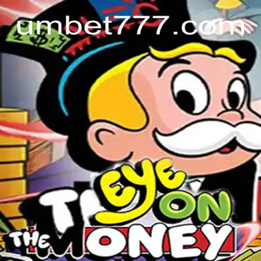 Descubra o Excitante Mundo de 'EyeOnTheMoney' com UM.BET