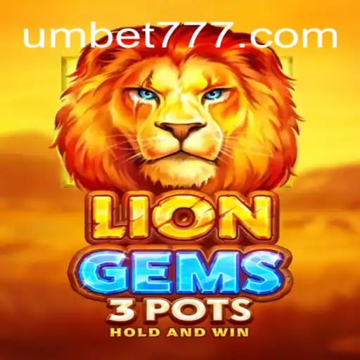 Descubra as Emoções de LionGems3pots no UM.BET