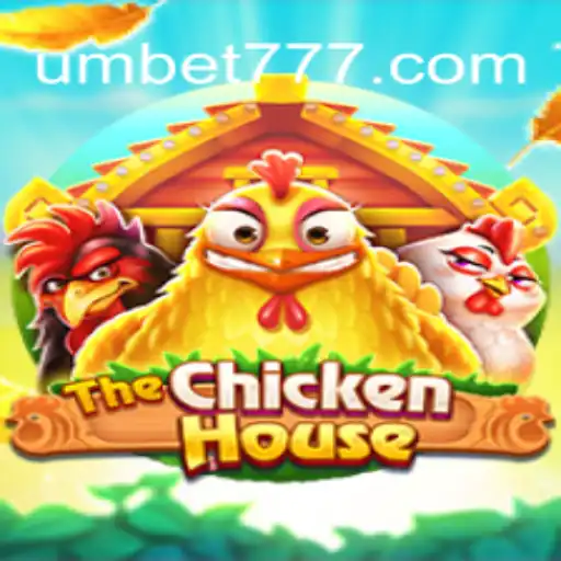 TheChickenHouse: Descubra o Jogo Sensação da Plataforma UM.BET